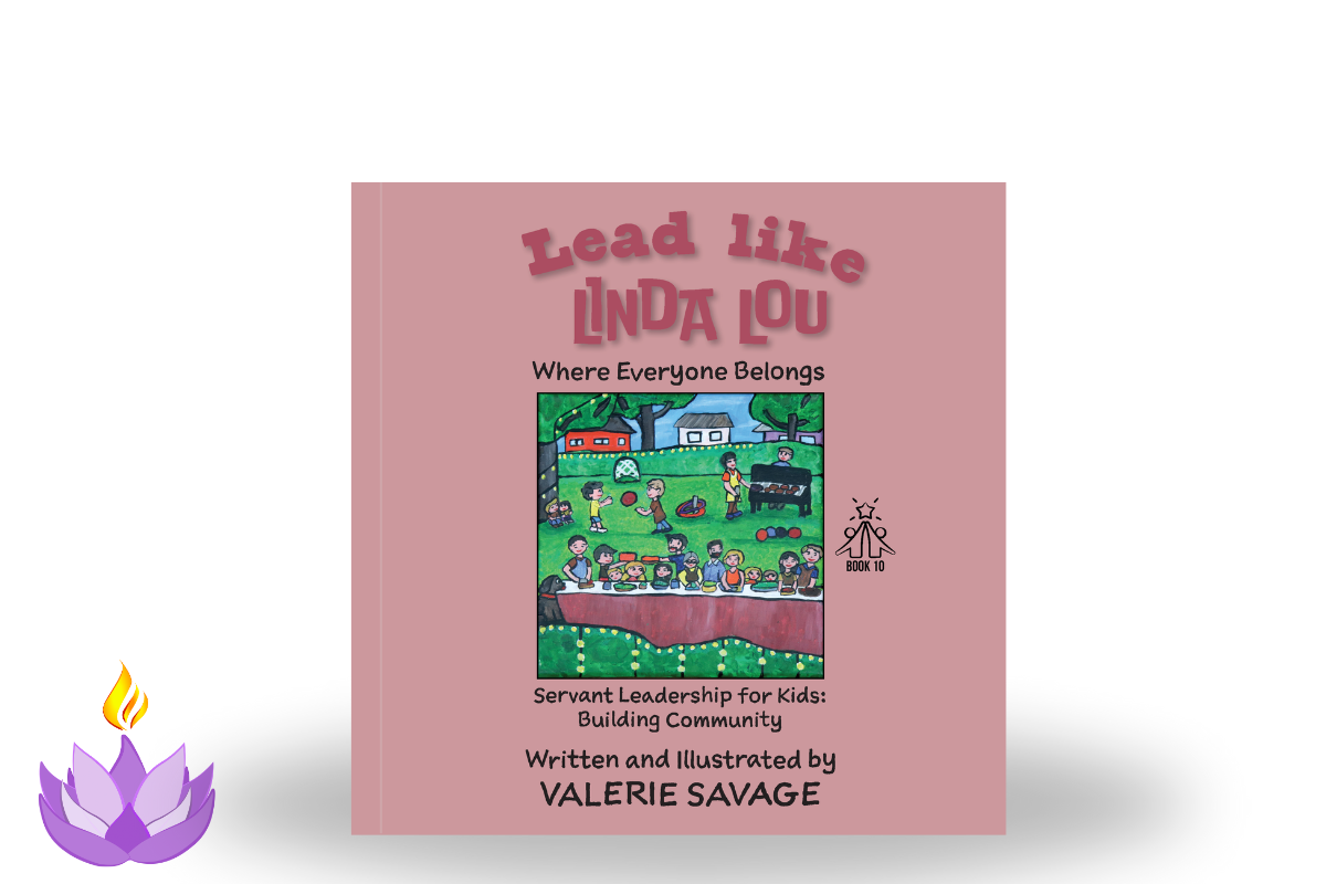 Lead like Linda Lou: Where Everyone Belongs
