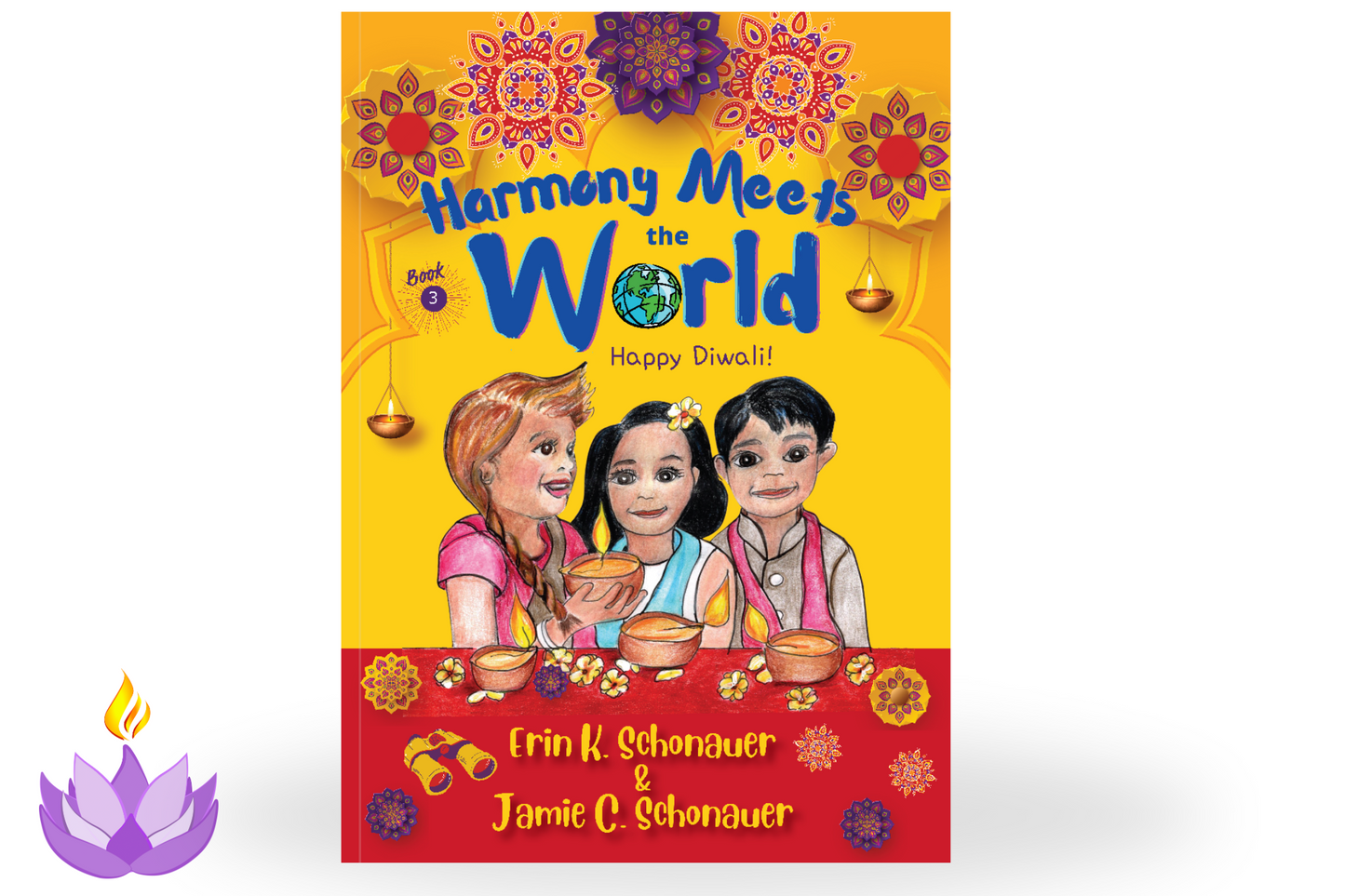 Harmony Meets the World: Happy Diwali! (Book 3)