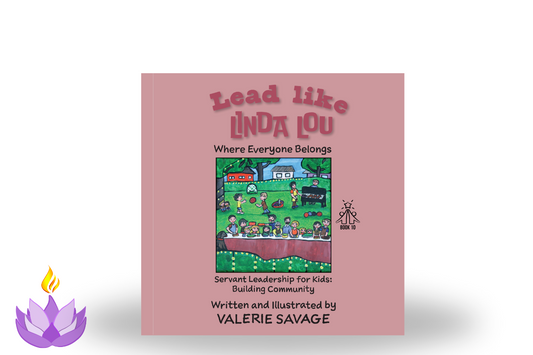 Lead like Linda Lou: Where Everyone Belongs