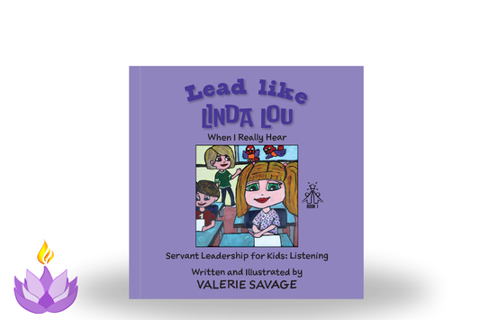 Lead like Linda Lou: When I Really Hear