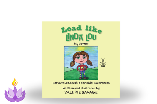 Lead like Linda Lou: My Armor