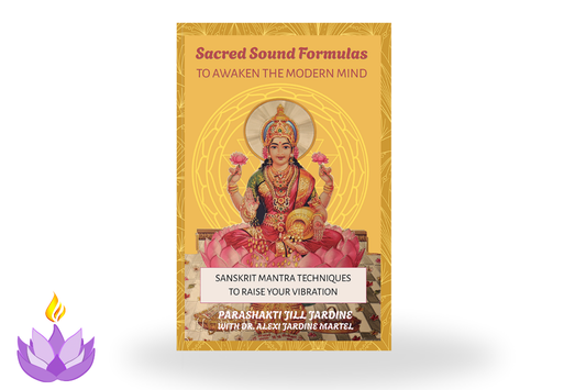 Sacred Sound Formulas to Awaken the Modern Mind